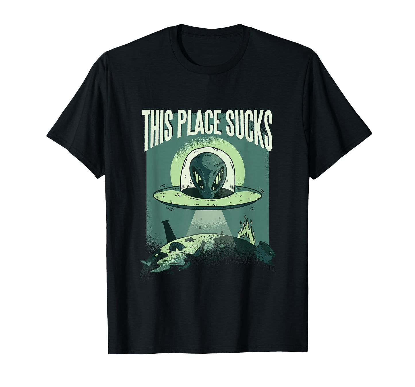This Place Sucks Ufo Alien Graphic Funny T-Shirt T-Shirt