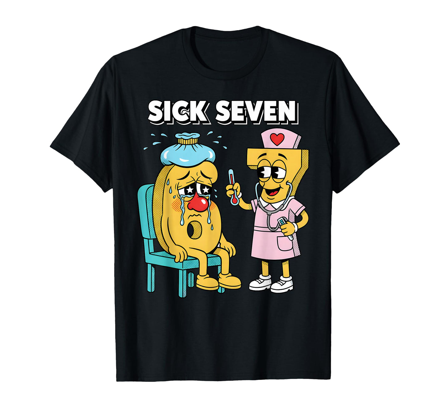 Sick Seven Meme Six Seven Sick 7 Funny Nurse Women Men T-Shirt
