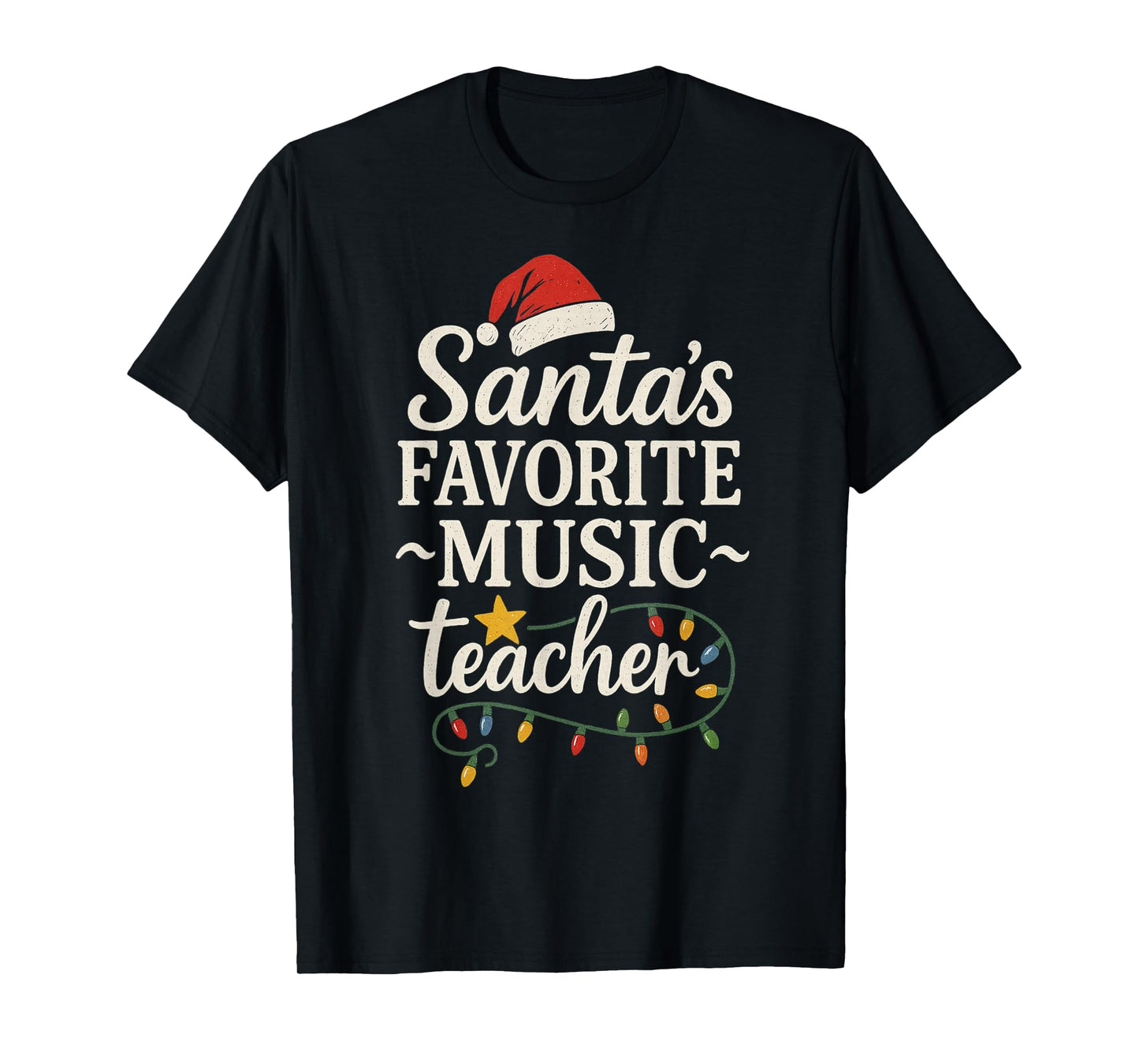Merry Christmas Lights Santa's Favorite Music Teacher T-Shirt