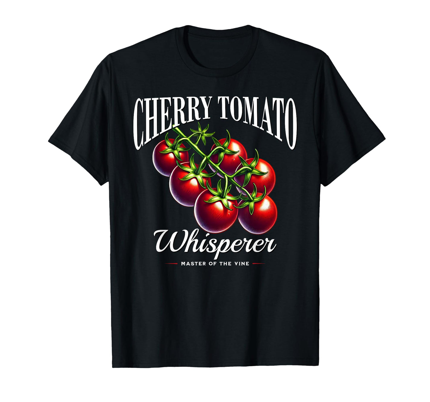 Cherry Tomato Expert – Heirloom Grower & Organic Farmer T-Shirt