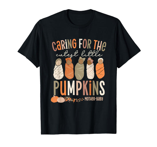 Cutest Little Pumpkins Fall Mother-Baby Unit Thanksgiving T-Shirt
