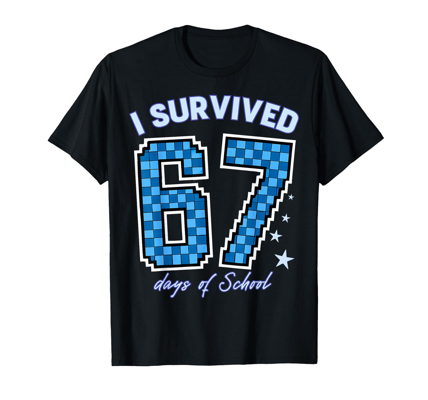 I Survived 67 Days of School Boys Kids 100 Days of School 67 T-Shirt