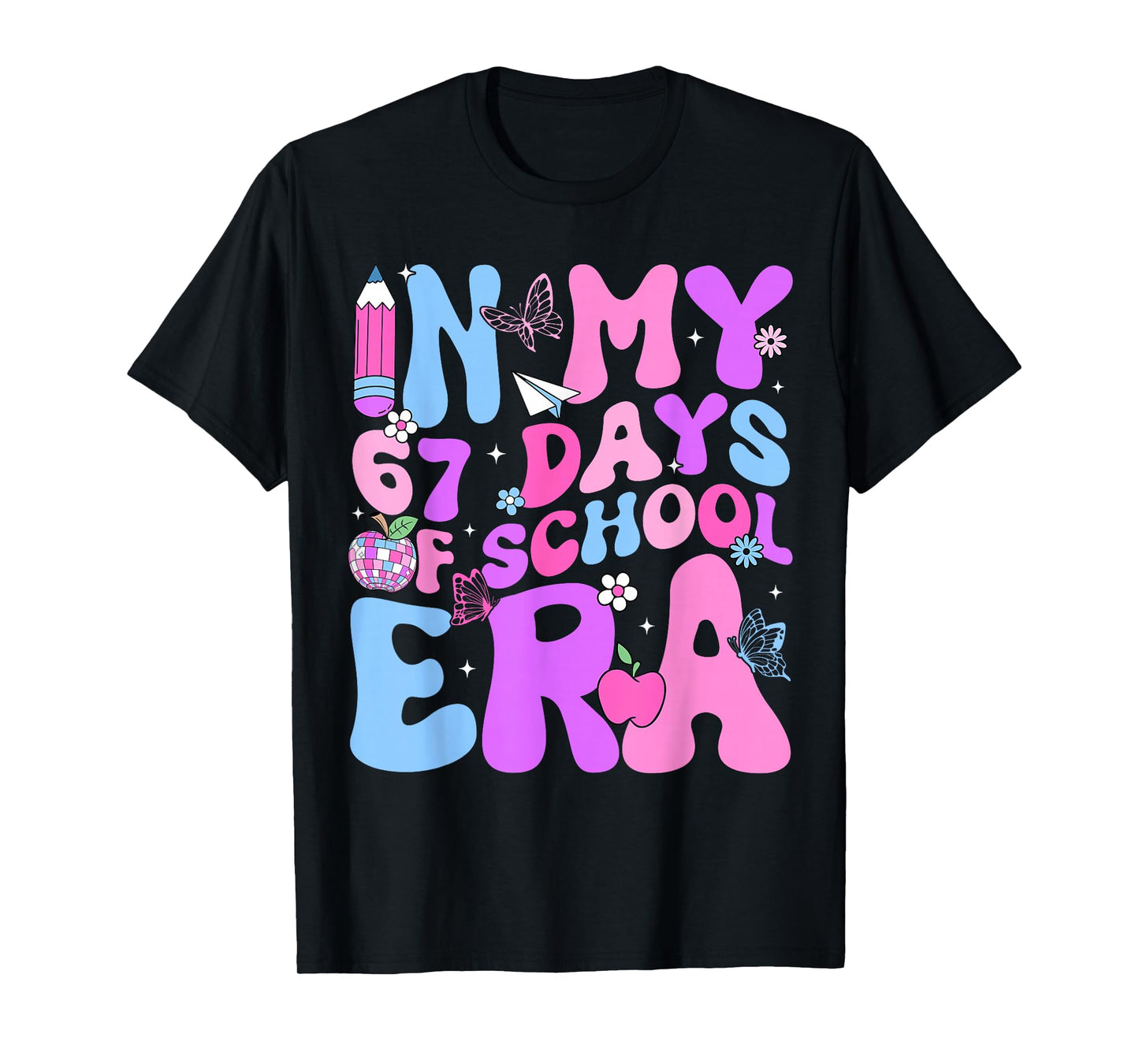 in My 67 Days of School 67th Day Era Meme Slang Boy Girl T-Shirt
