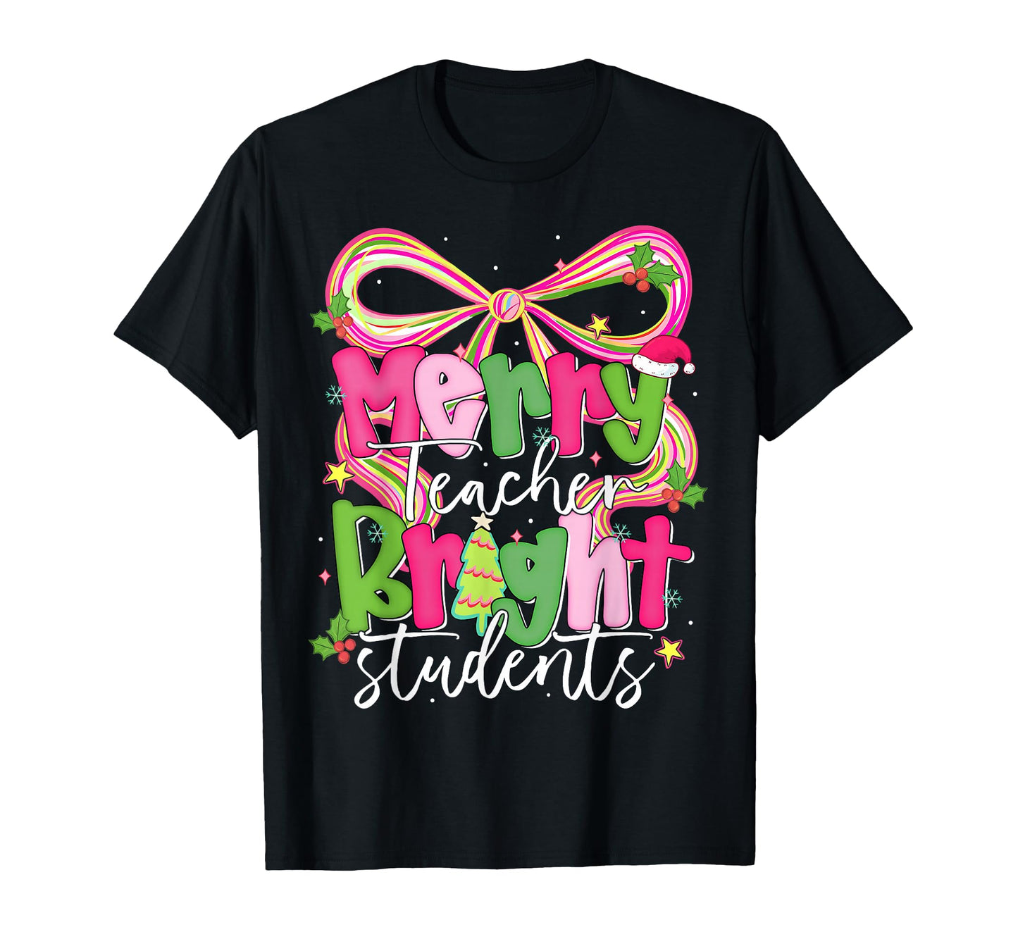 Merry Teacher Bright Student Funny Teacher Christmas Pajamas T-Shirt