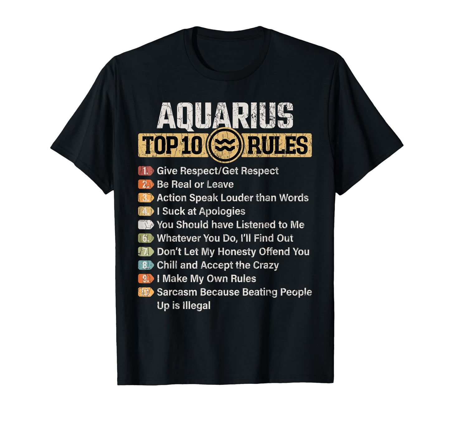 Zodiac Sign Funny Top 10 Rules Of Aquarius Graphic T-Shirt