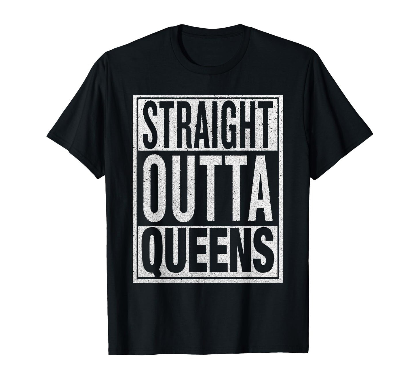 Straight Outta Queens T-Shirt Funny USA Travler Gift Idea T-Shirt