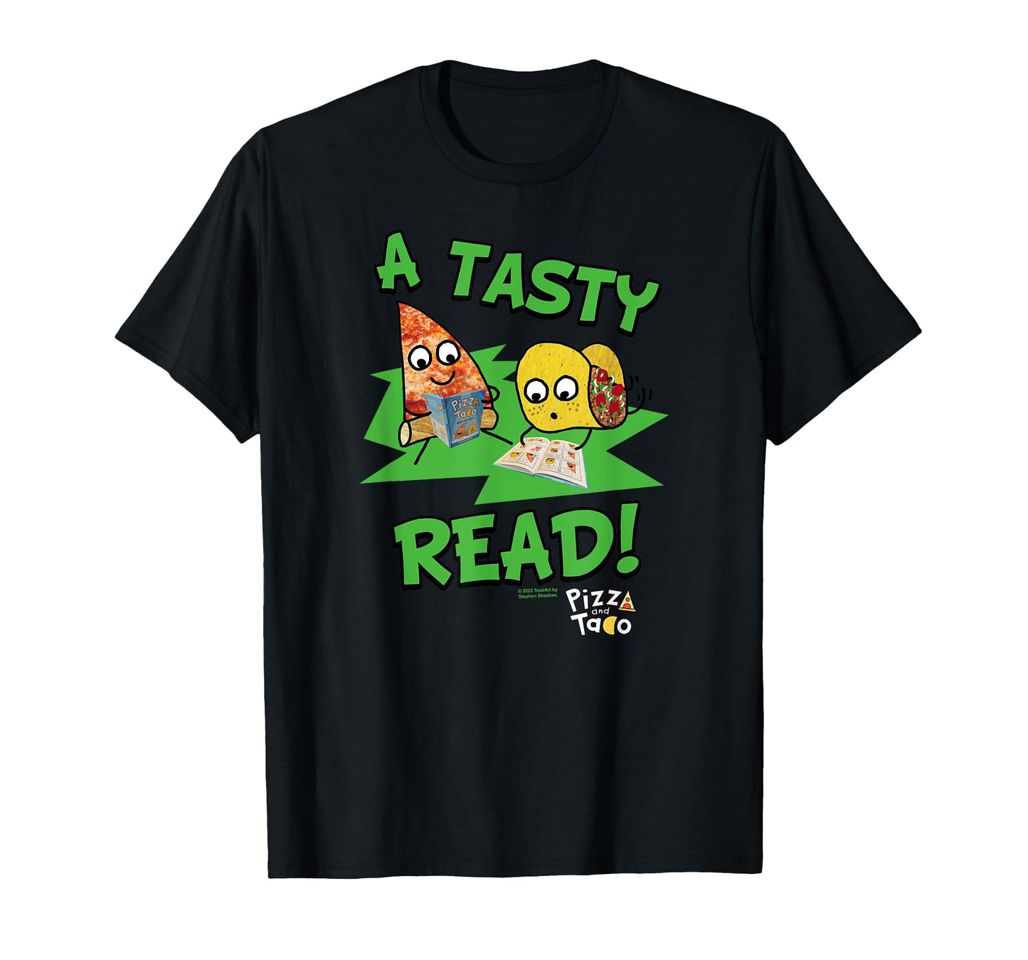 Pizza and Taco A Tasty Read T-Shirt
