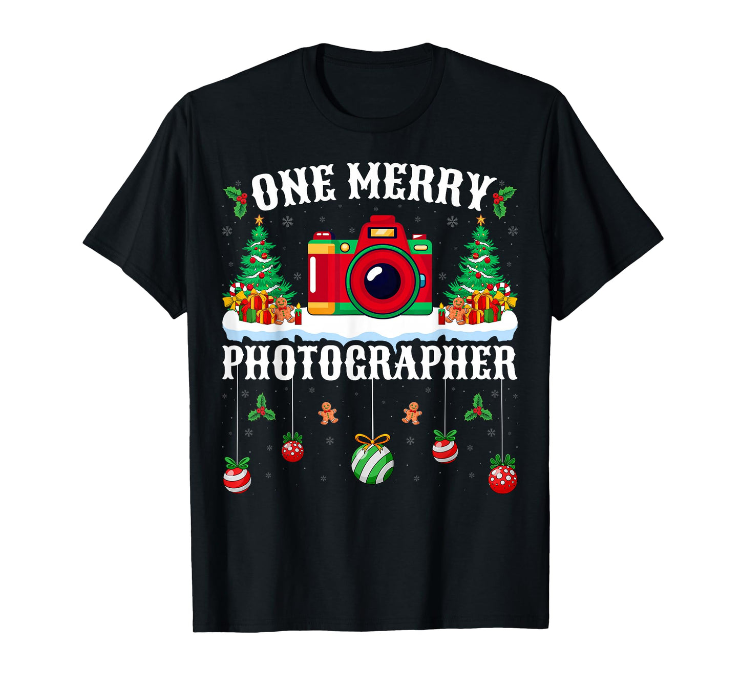 One Merry Photographer Xmas Holiday Photography Christmas T-Shirt