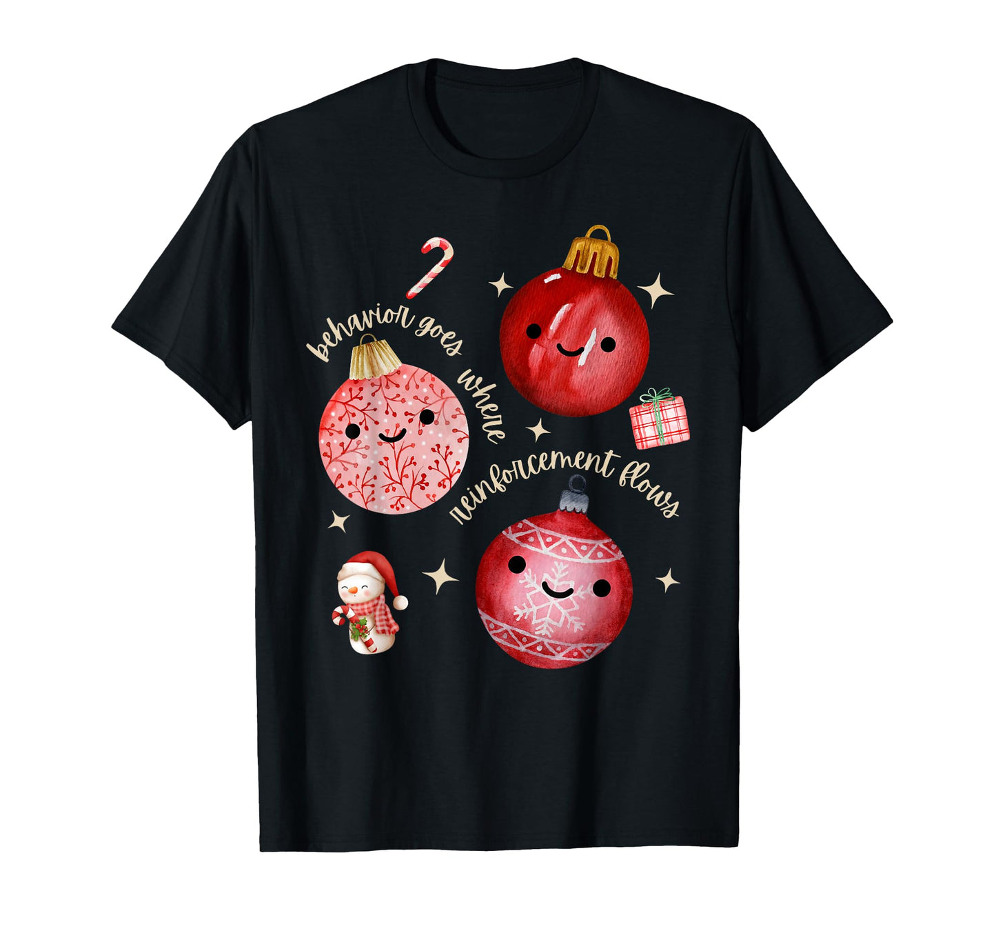 Behavior Goes Where Reinforcement Flows ABA RBT Christmas T-Shirt