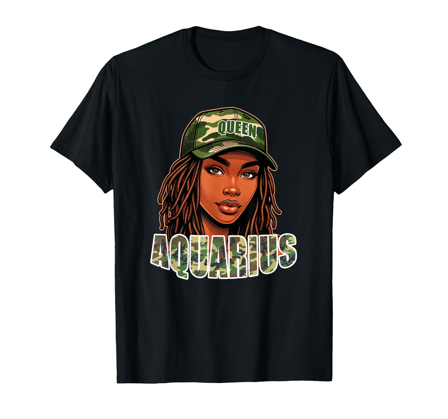 Aquarius Queen Black Woman Camo Hat Locs Birthday T-Shirt