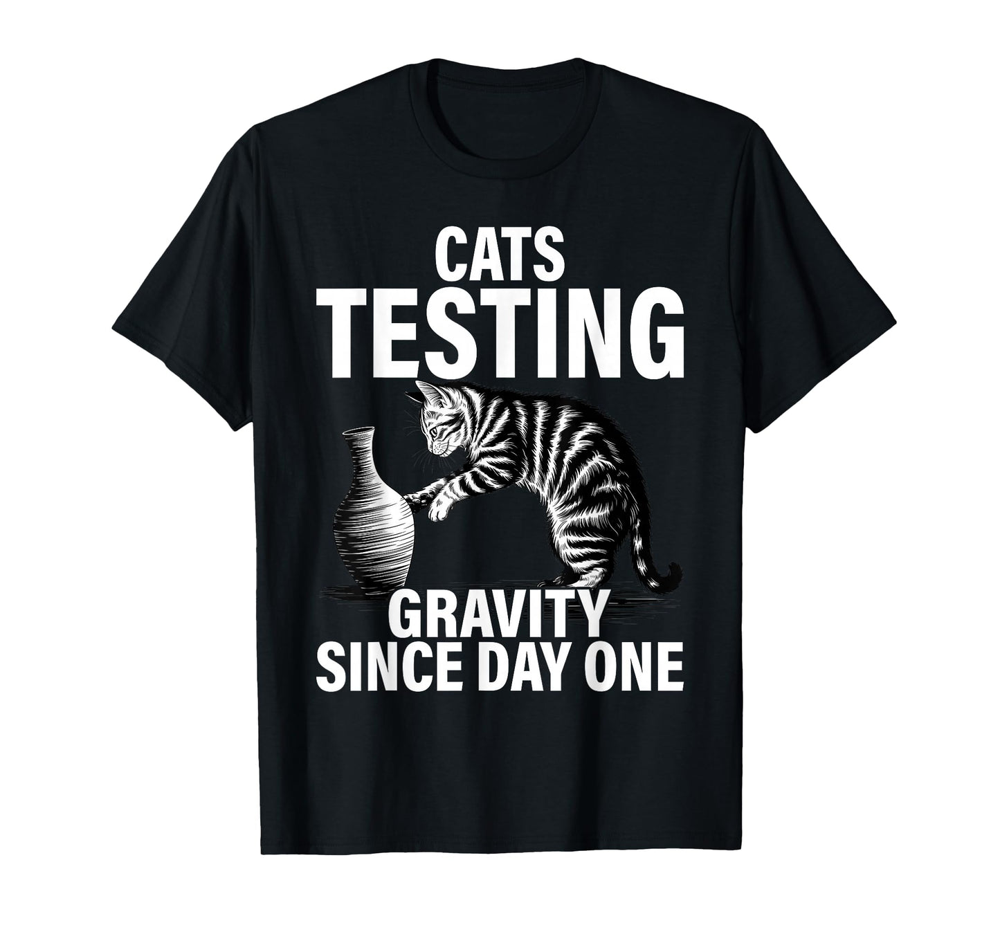 Funny Cat Physics Testing Gravity Since Day One, Math Joke T-Shirt