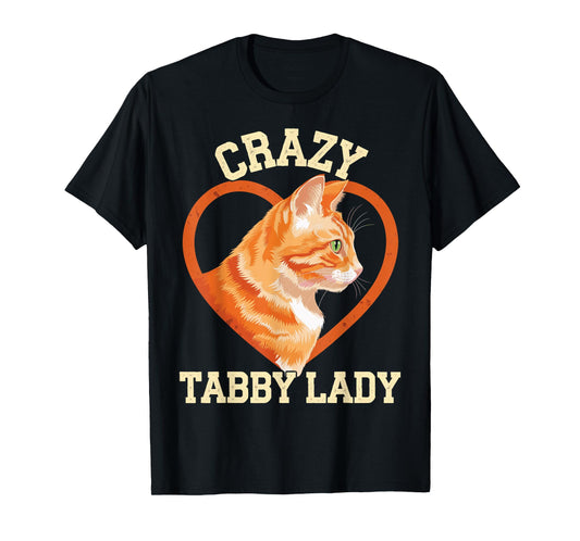 Crazy Tabby Lady Orange Tabby Cat Orange Cat T-Shirt