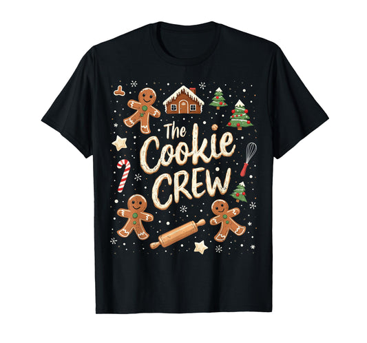 Christmas Baking The Cookie Crew Gingerbread Crew T-Shirt