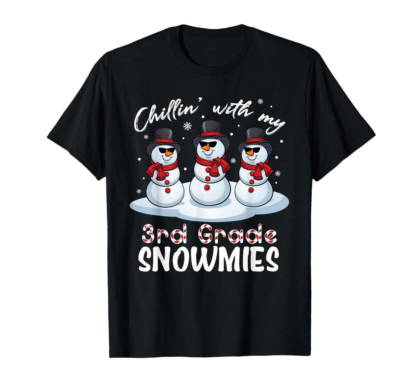 Chillin With My 3rd Grade Snowmies Teacher Xmas Pajamas T-Shirt for Men Women