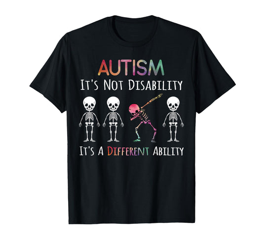 Autism Awareness Dabbing Skull Autism It's Not A Disability T-Shirt
