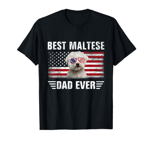 American Flag Best Maltese Dad Ever Tee Dog Dad Fathers Day T-Shirt