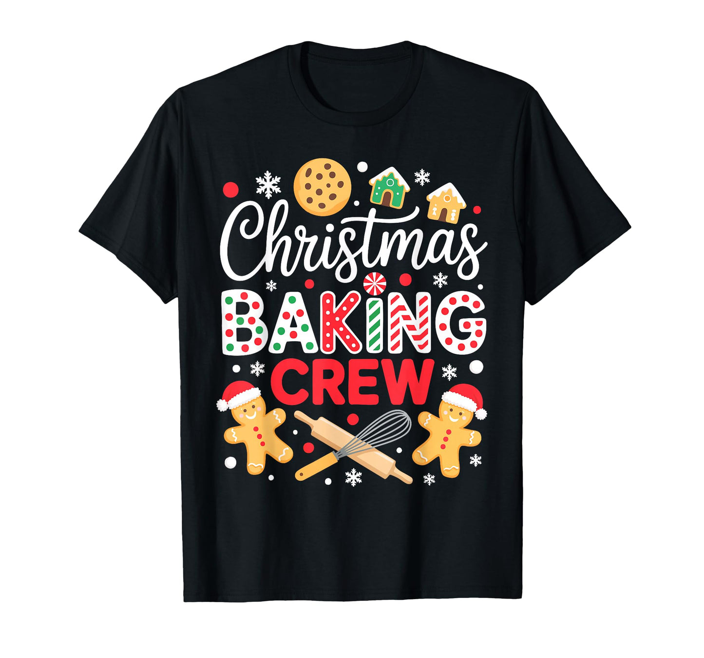 Christmas Baking Crew Shirt Christmas Cookie Men Women Kids T-Shirt