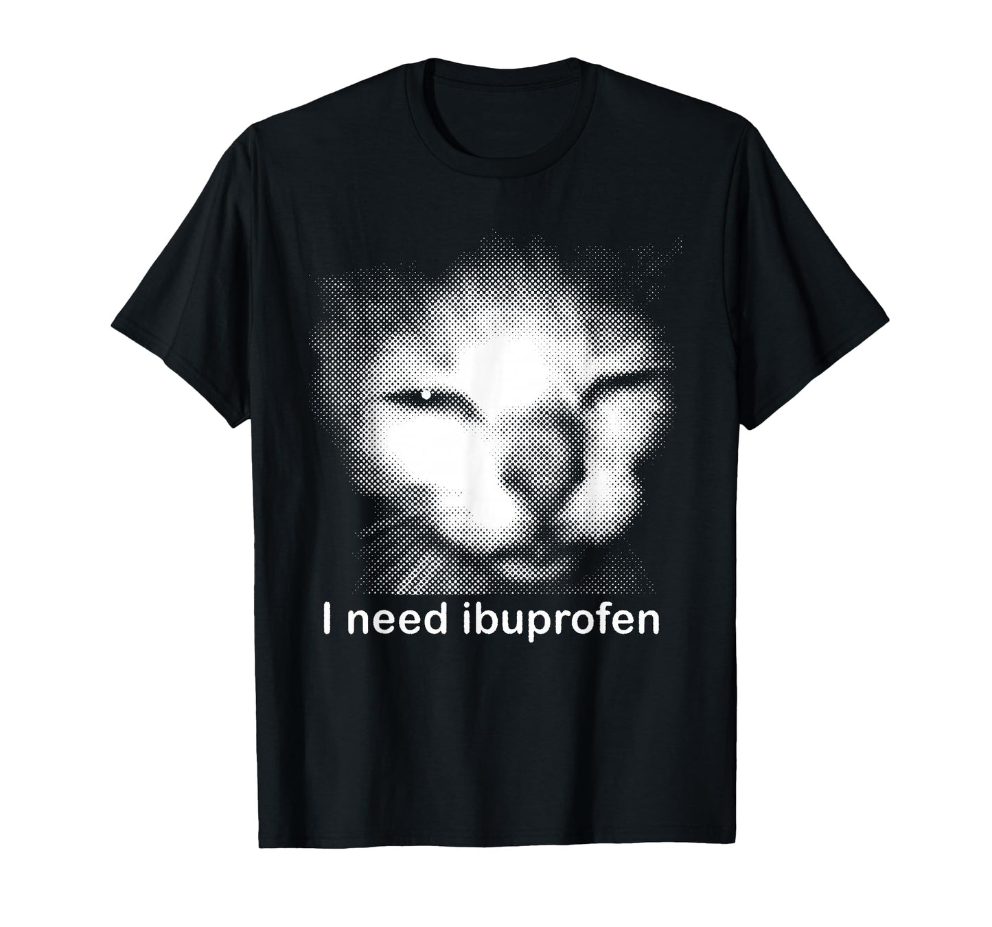 Funny Ibuprofen Cat Meme with Cringe Ugly Feline Face T-Shirt
