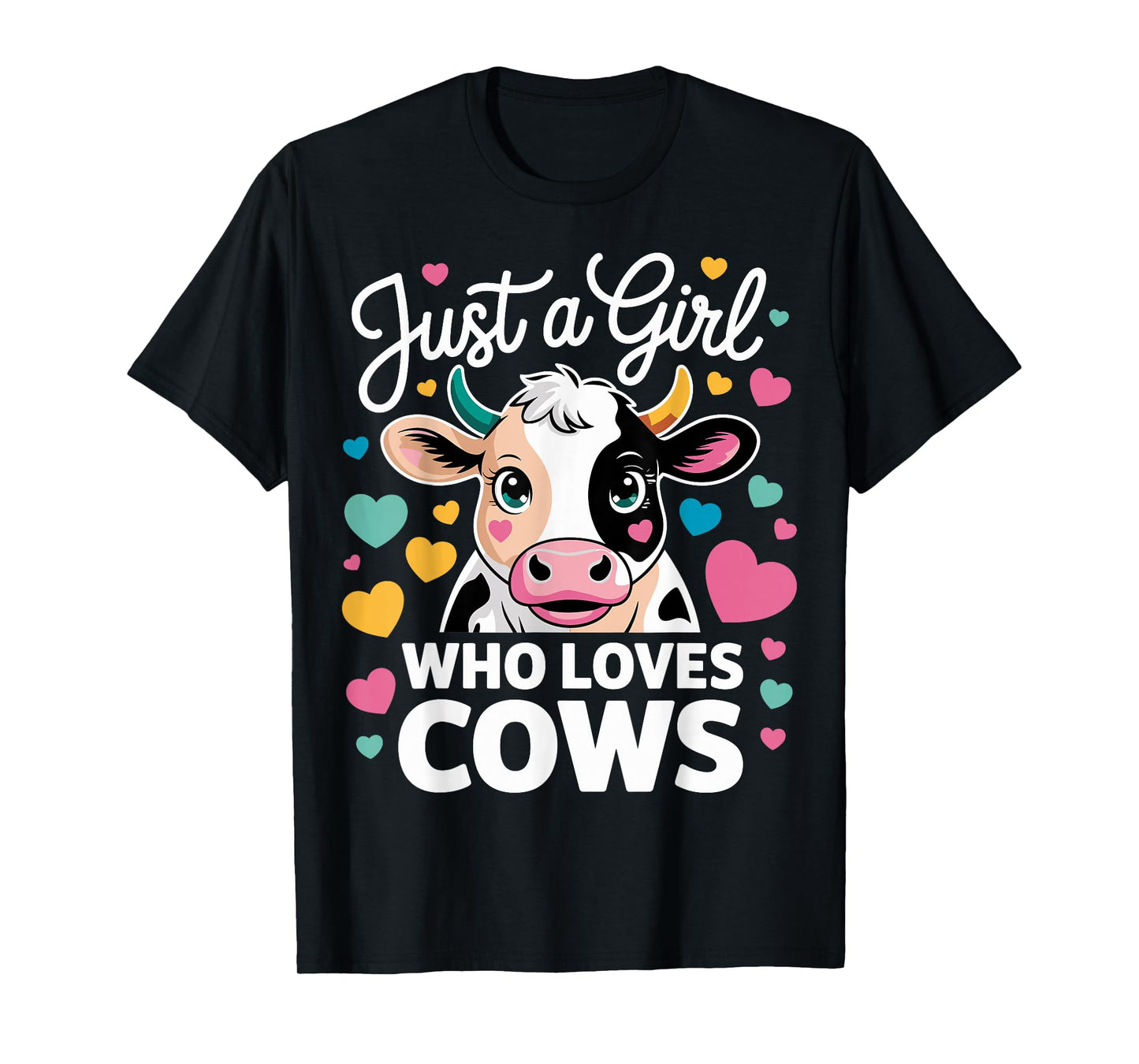 Cow Just A Girl Who Loves Cows T-Shirt