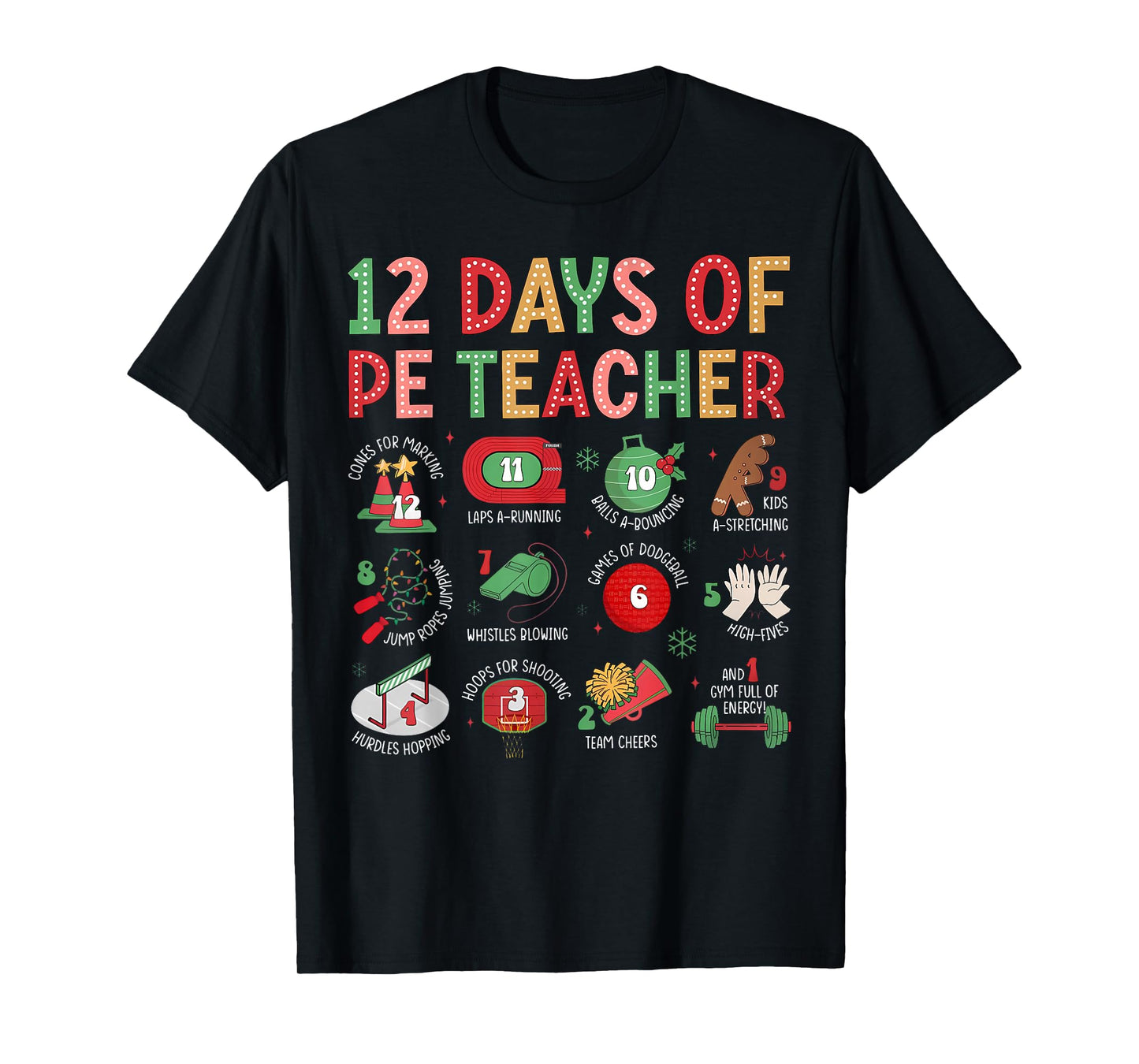 12 Days of A PE Teacher Christmas Physical Education Xmas T-Shirt