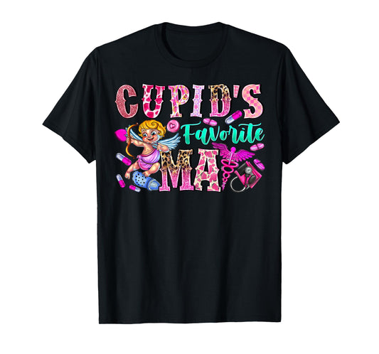 Cupid's Favorite MA Medical Assistants Valentines Day Women T-Shirt