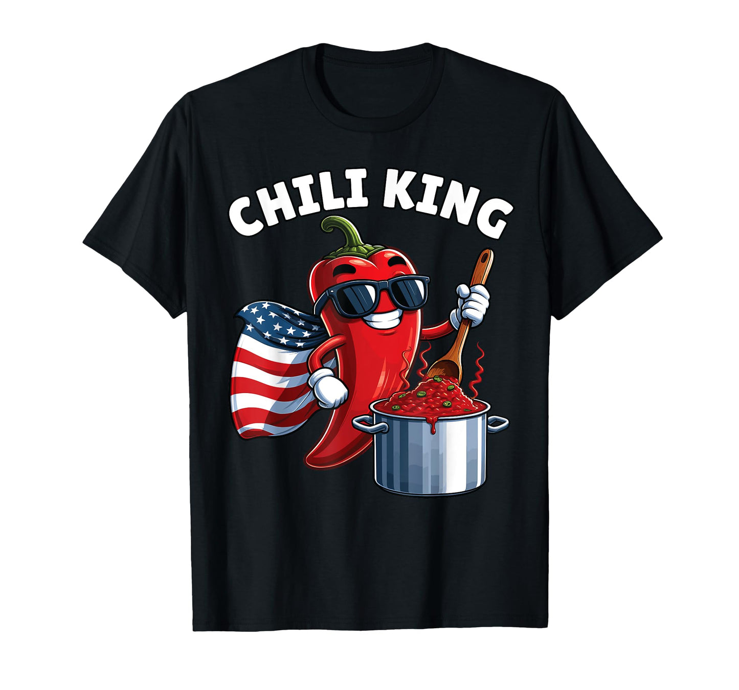 Chili Cook Off, Chili King, Chili Cookoff, Chili Cookout T-Shirt