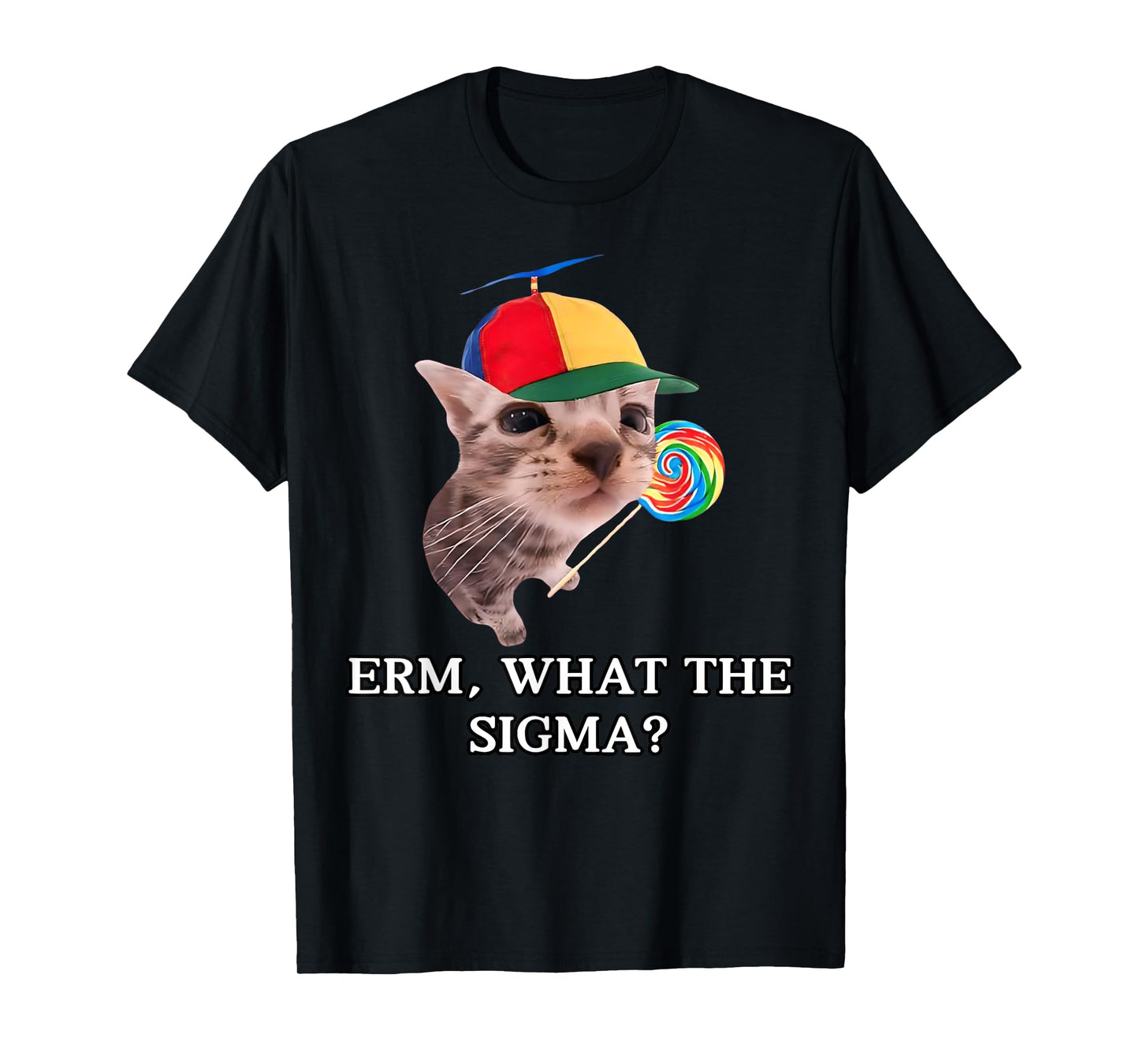 Erm What Sigma Cat Meme Funny Memes Internet Memes Joke Mens T-Shirt