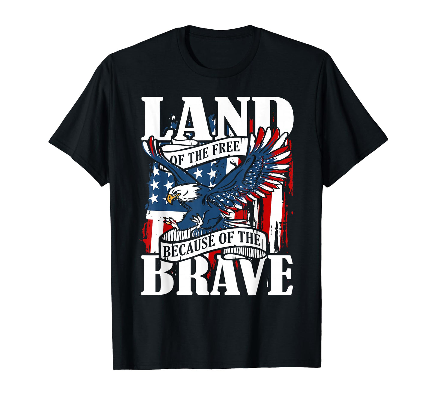 US Flag America Eagle Land of The Free Because of The Brave T-Shirt