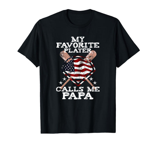 My Favorite Player Calls Me Papa Shirt Grandpa Baseball Gift T-Shirt