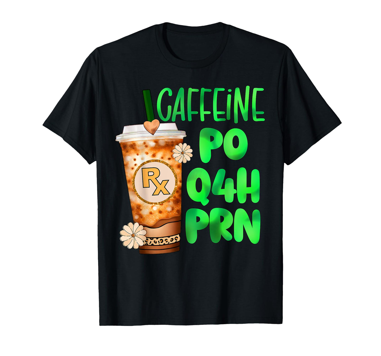 Cute Pharmacy tech pharmacist caffeine nurse rx coffee prn T-Shirt