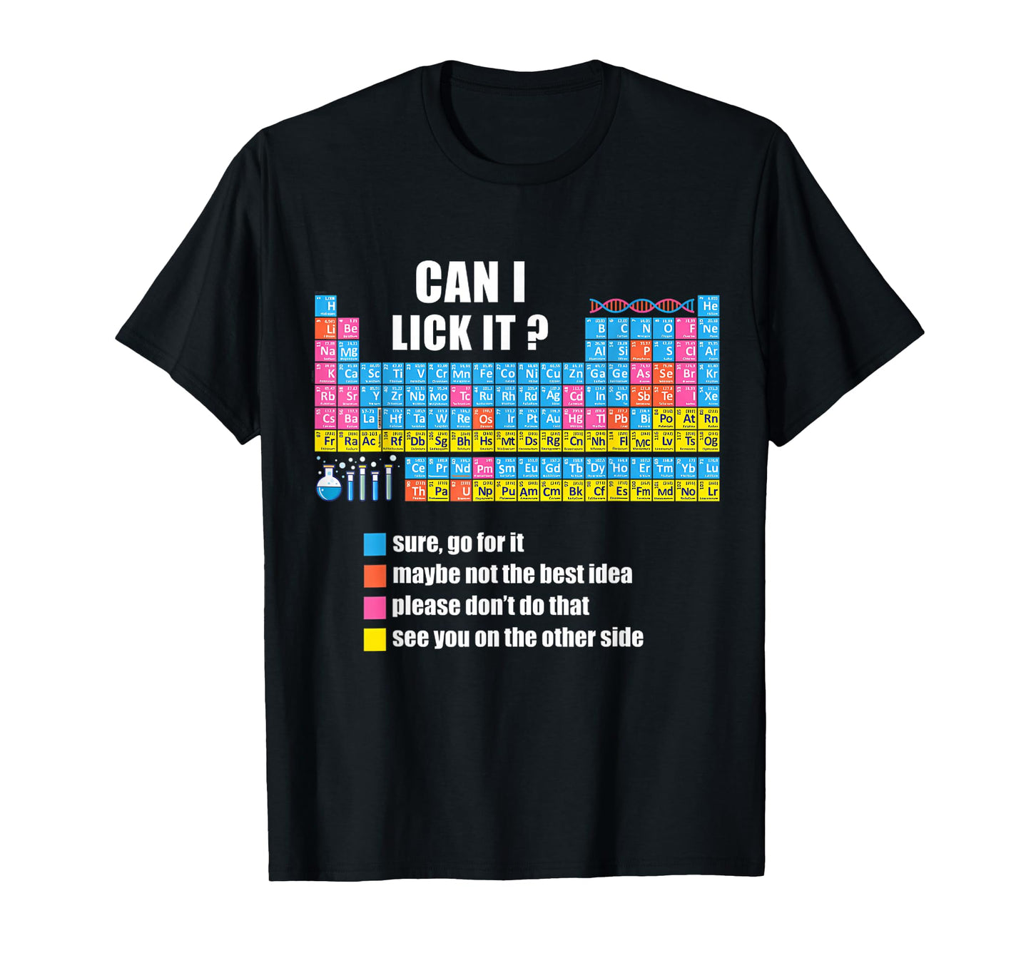 Can I Lick It Periodic Table Chemistry Funny Teachers T-Shirt