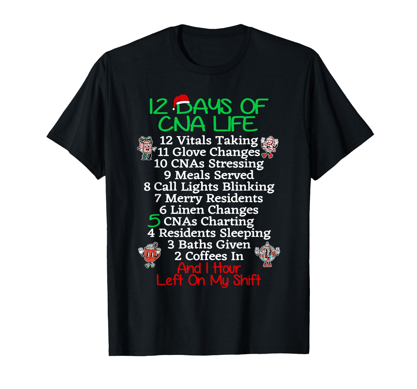 12 Days of CNA Life Certified Nursing Assistant Christmas RN T-Shirt