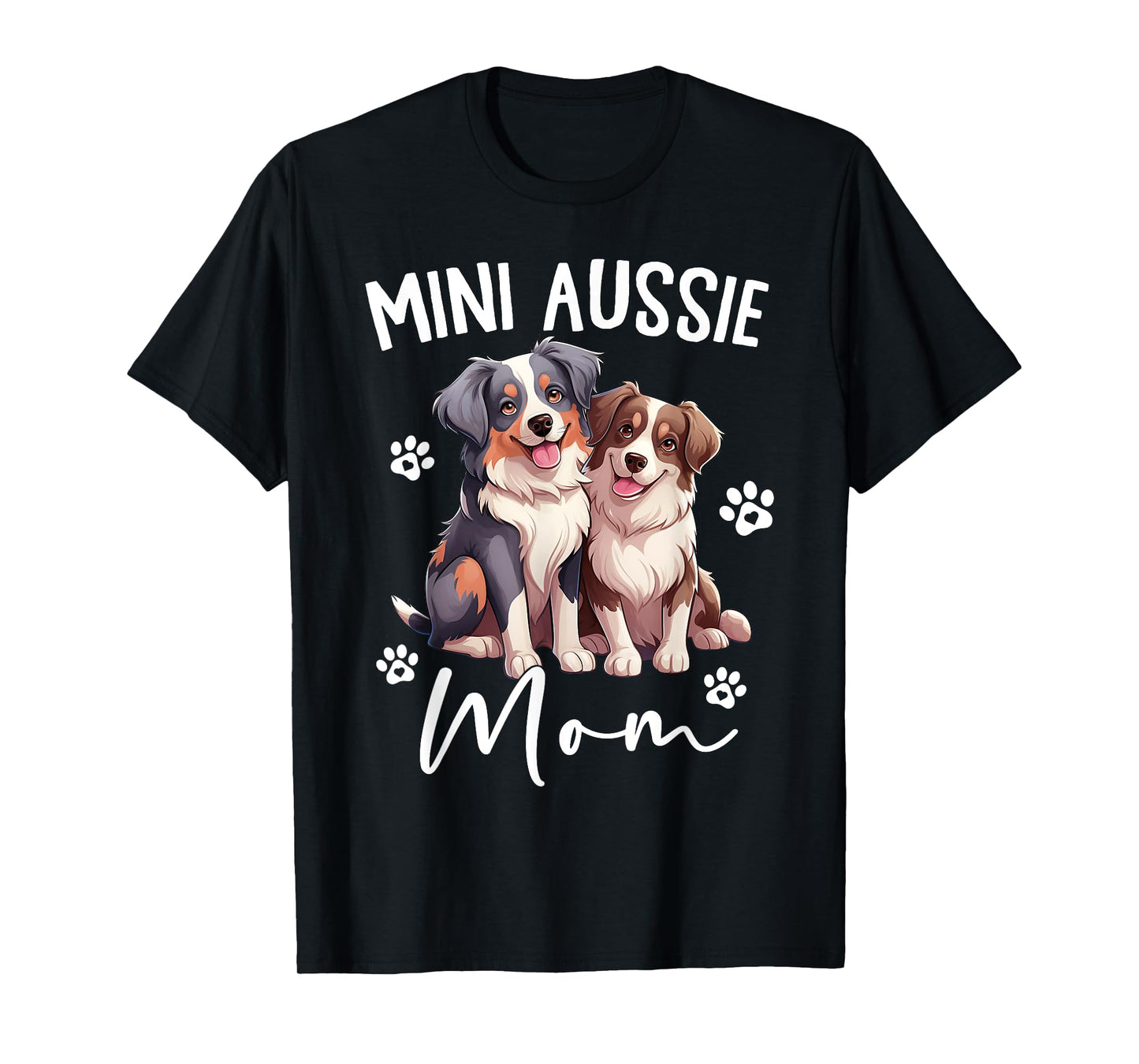 Aussie Mom Australian Shepherd World's Best Mini Aussie Mom T-Shirt