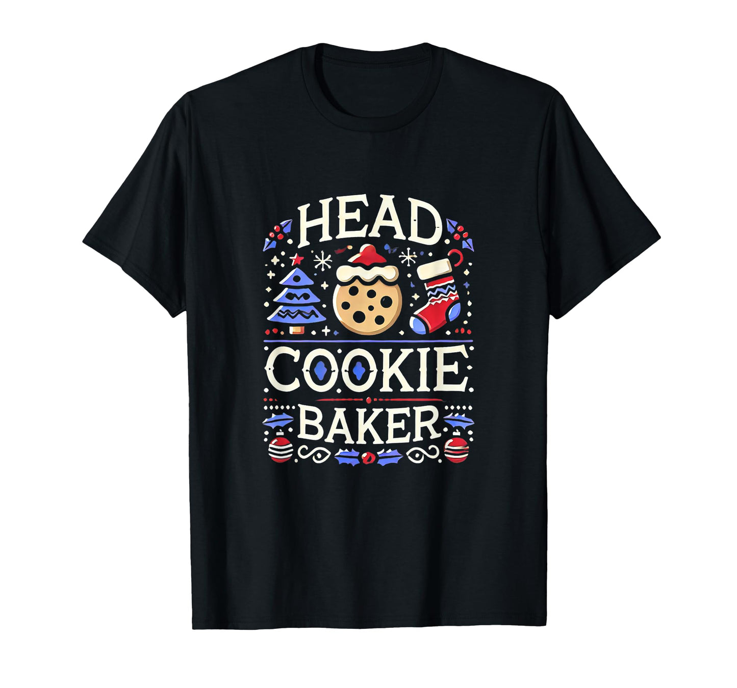 Christmas Head Cookie Baker Xmas Cookie Baking T-Shirt