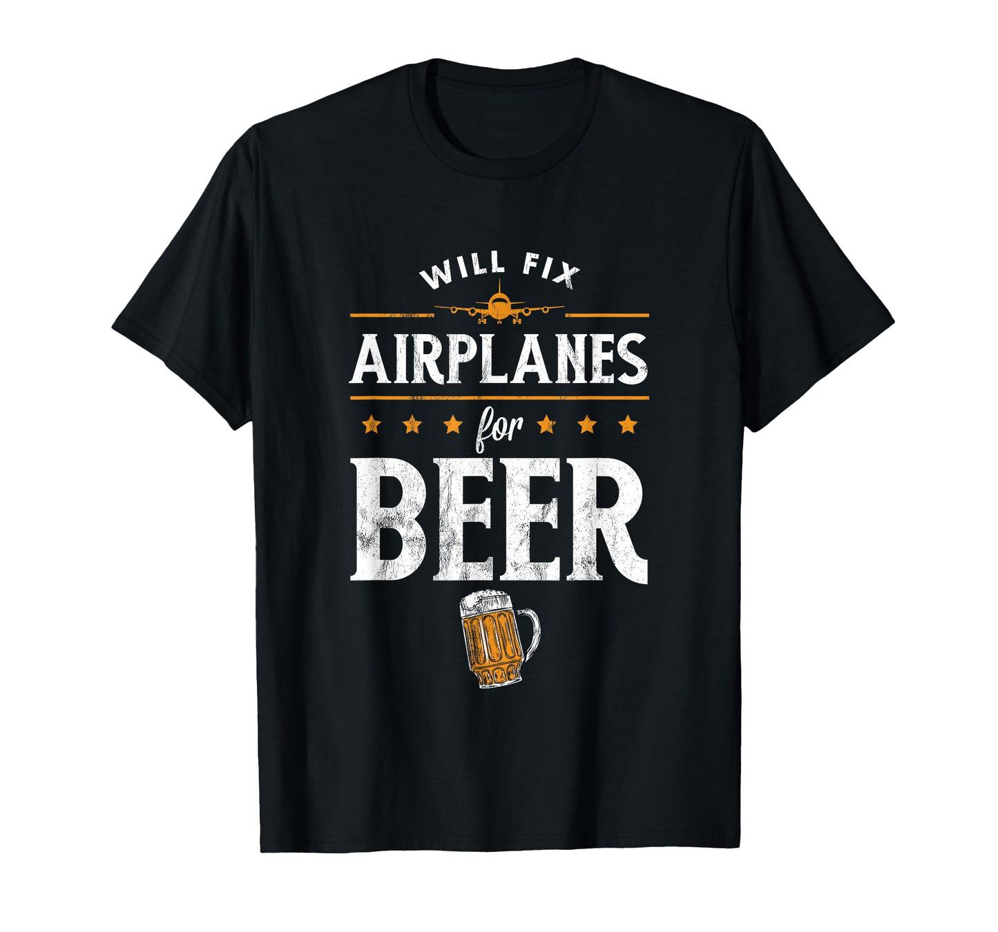 Aircraft Mechanic Will Fix Airplanes for Beer T-Shirt