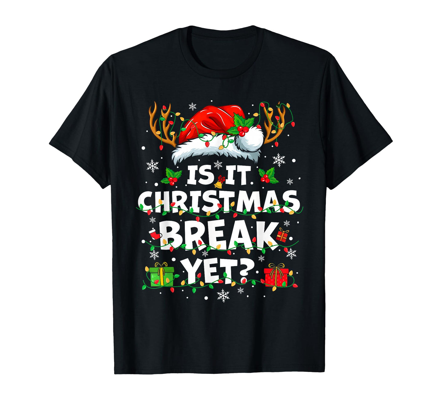 Funny Xmas Holiday is It Christmas Break Yet Teacher Women T-Shirt