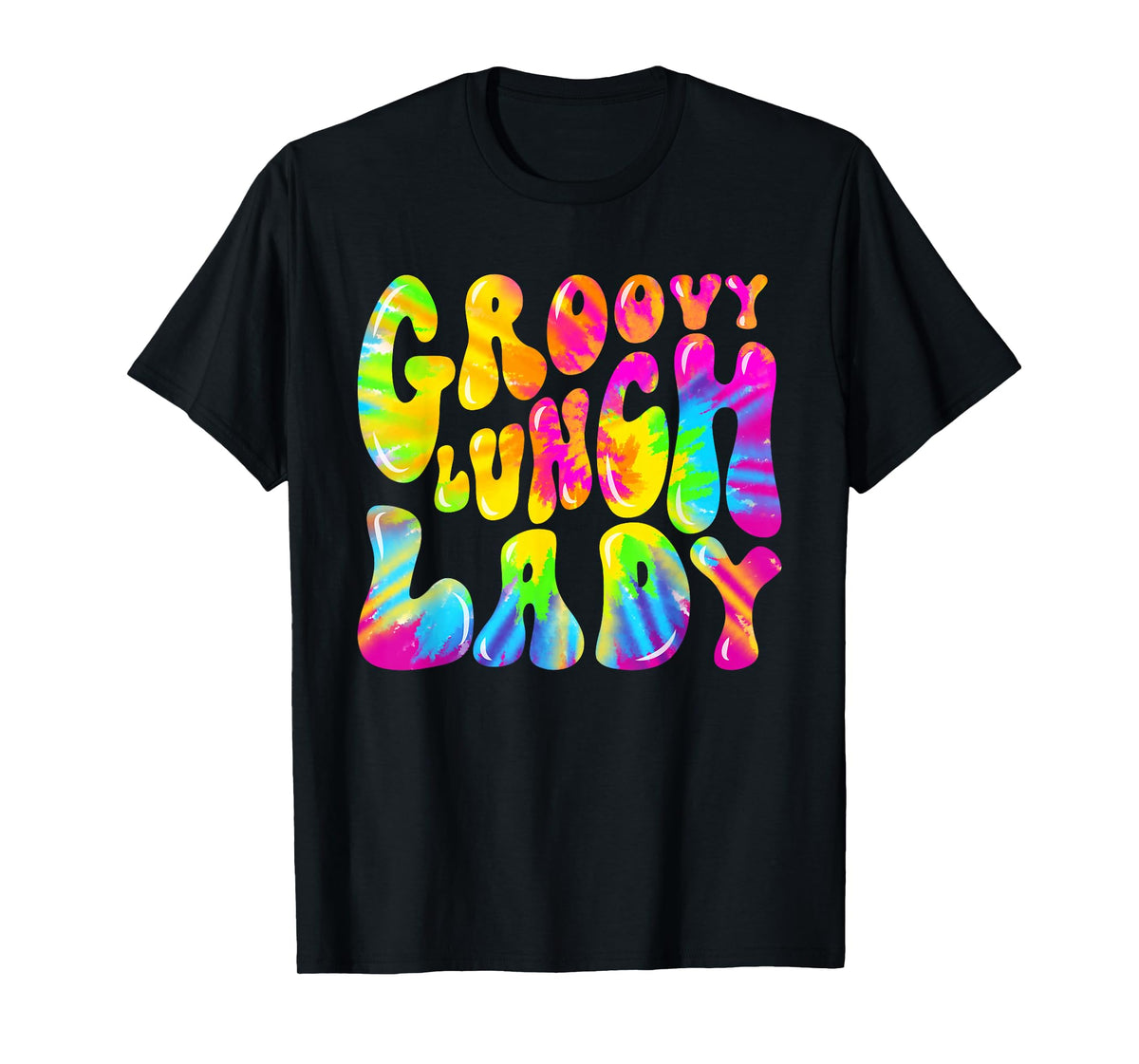 Groovy Lunch Lady Shirt, Cafeteria Canteen Tie Dye Groovy T-Shirt