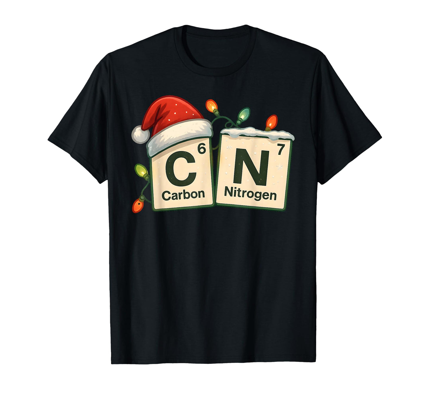 Funny Carbon Nitrogen 6 7 Christmas Science Chemistry 67 T-Shirt