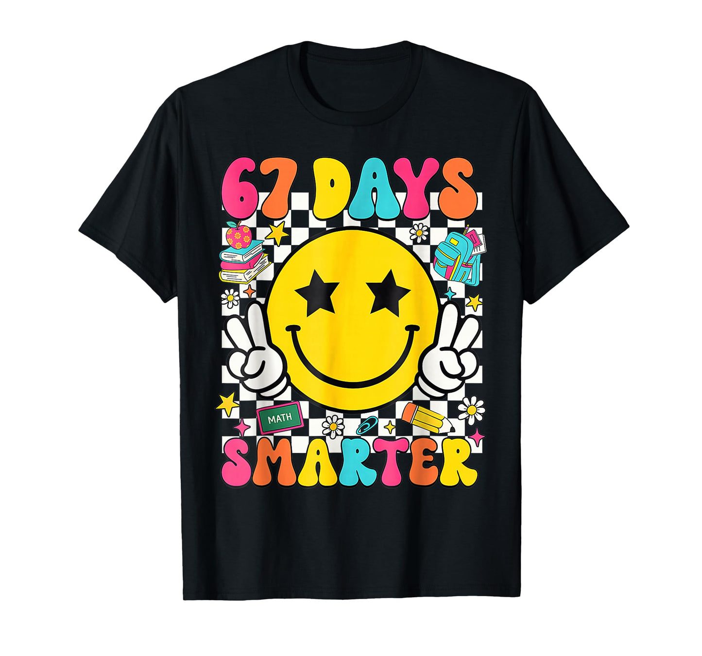 I Survived 67 Days of School Funny 67 Meme Teacher Student T-Shirt