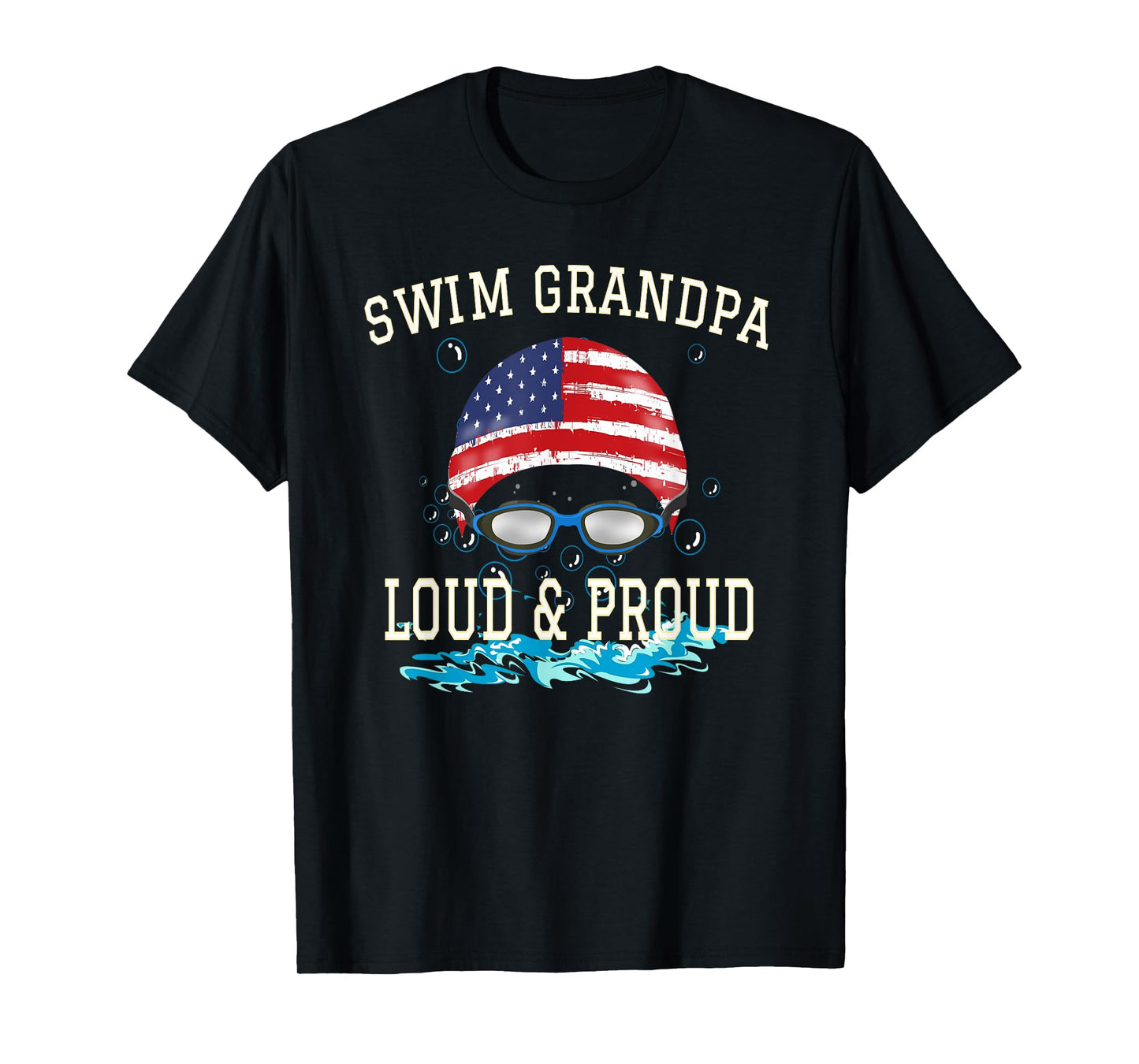 Swim Swimmer Funny Swimming Proud Grandpa Goggles Shirt T-Shirt