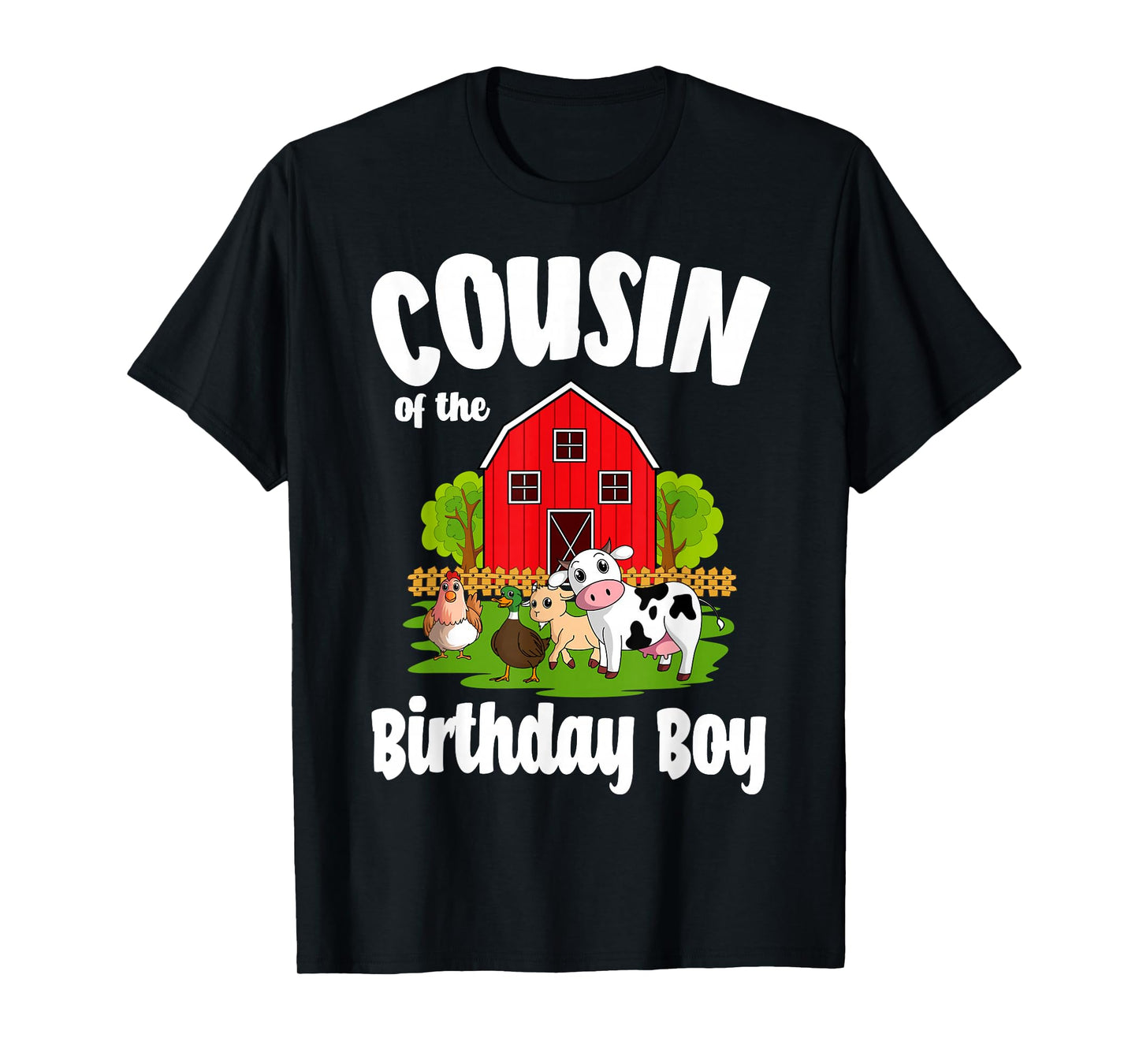 Cousin Of The Birthday Boy Farm Animal Bday Party T-Shirt