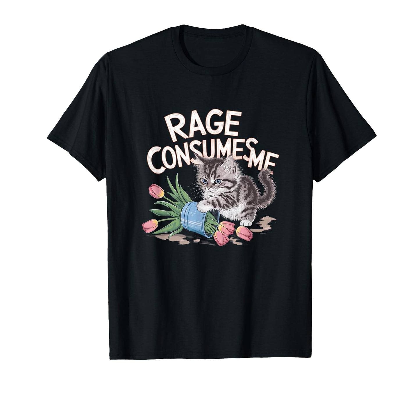 Rage Consumes Me Cat Flower Mischief Graphic T-Shirt