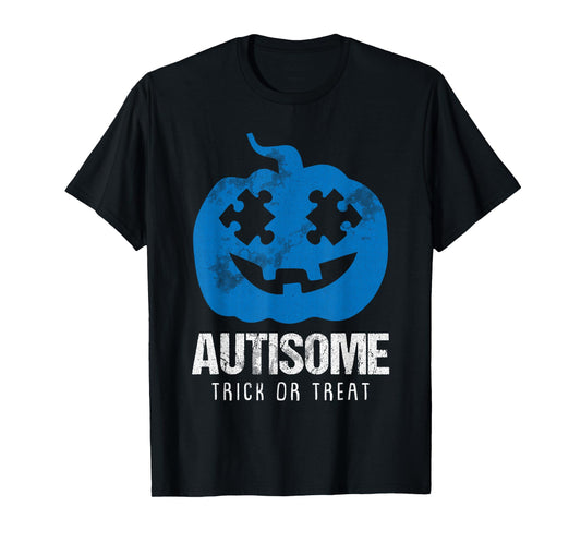 Autisome Lazy DIY Halloween Costume Autism Trick Or Treat T-Shirt