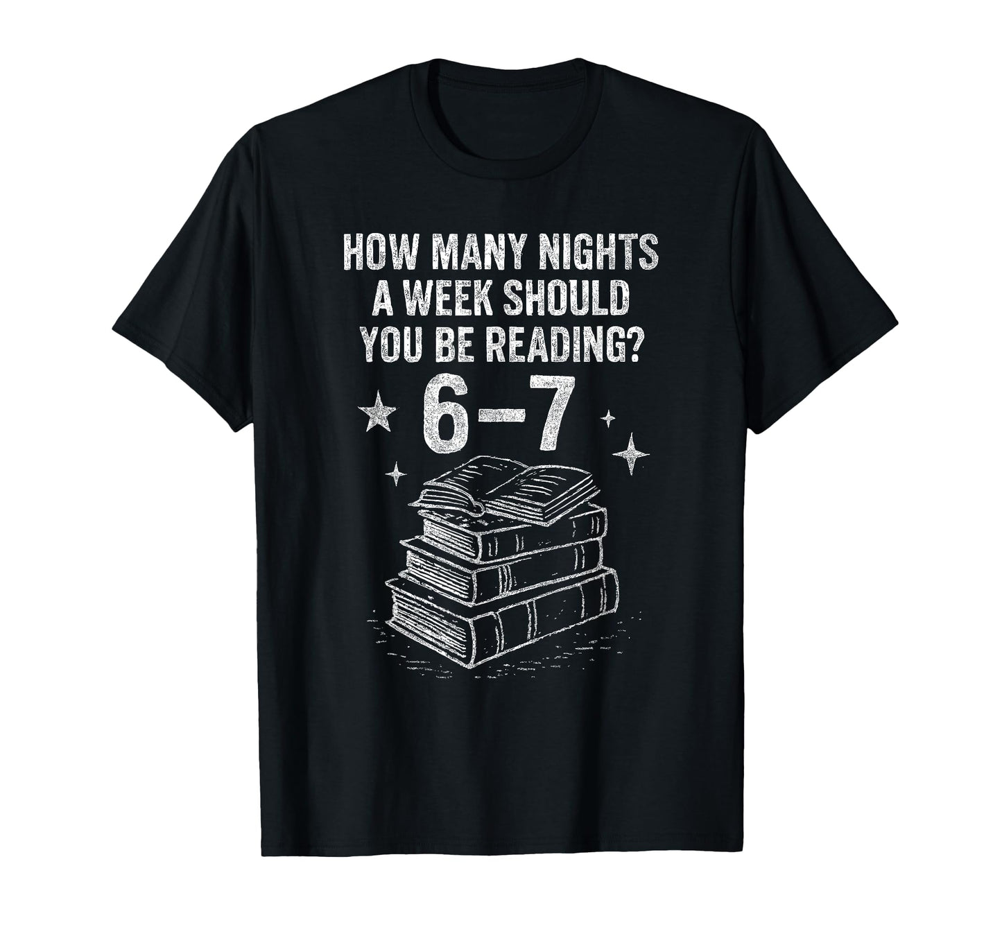 67 Nights Reading Meme for Bibliophiles English Teacher T-Shirt
