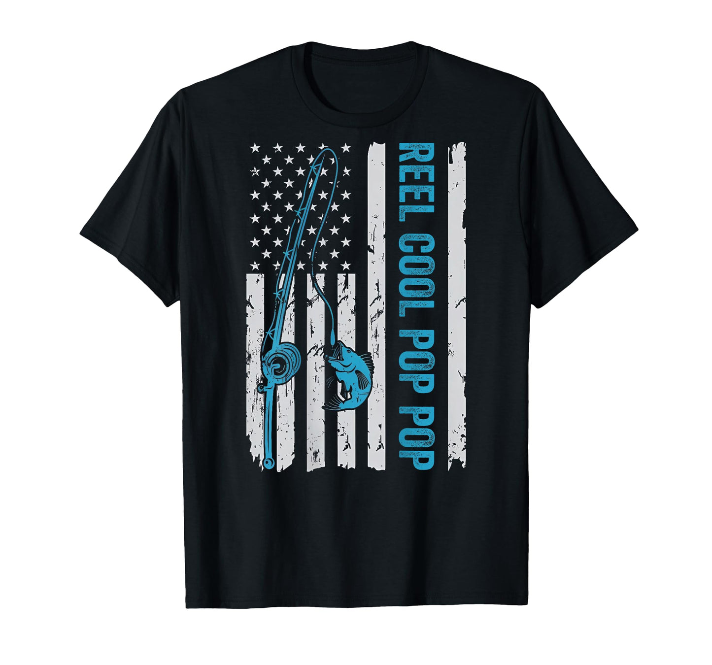 Reel Cool Pop Pop Grandpa Fishing American Flag (On Back) T-Shirt