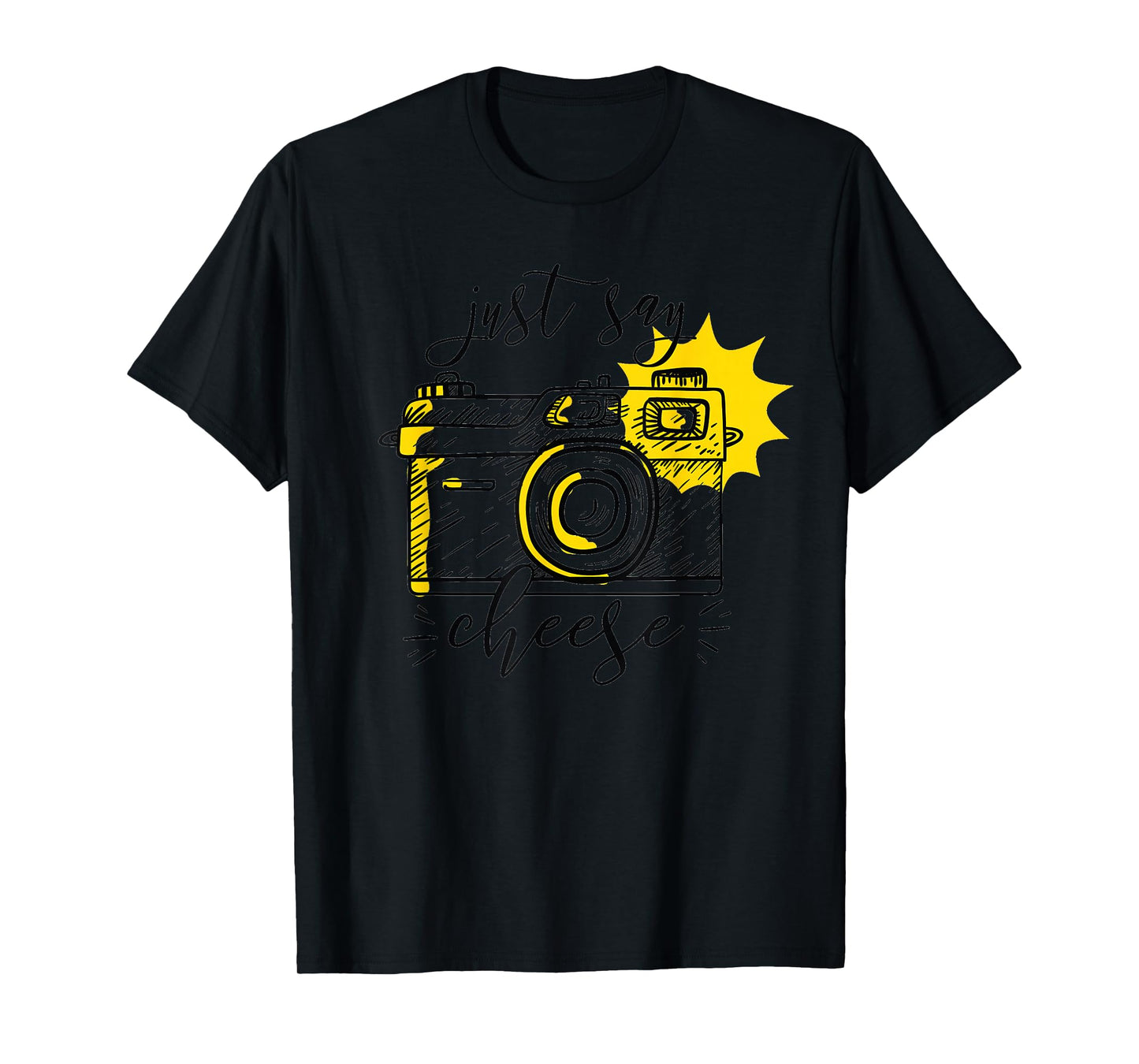 Photographer Just Say Cheese Camera Photography Gift T-Shirt