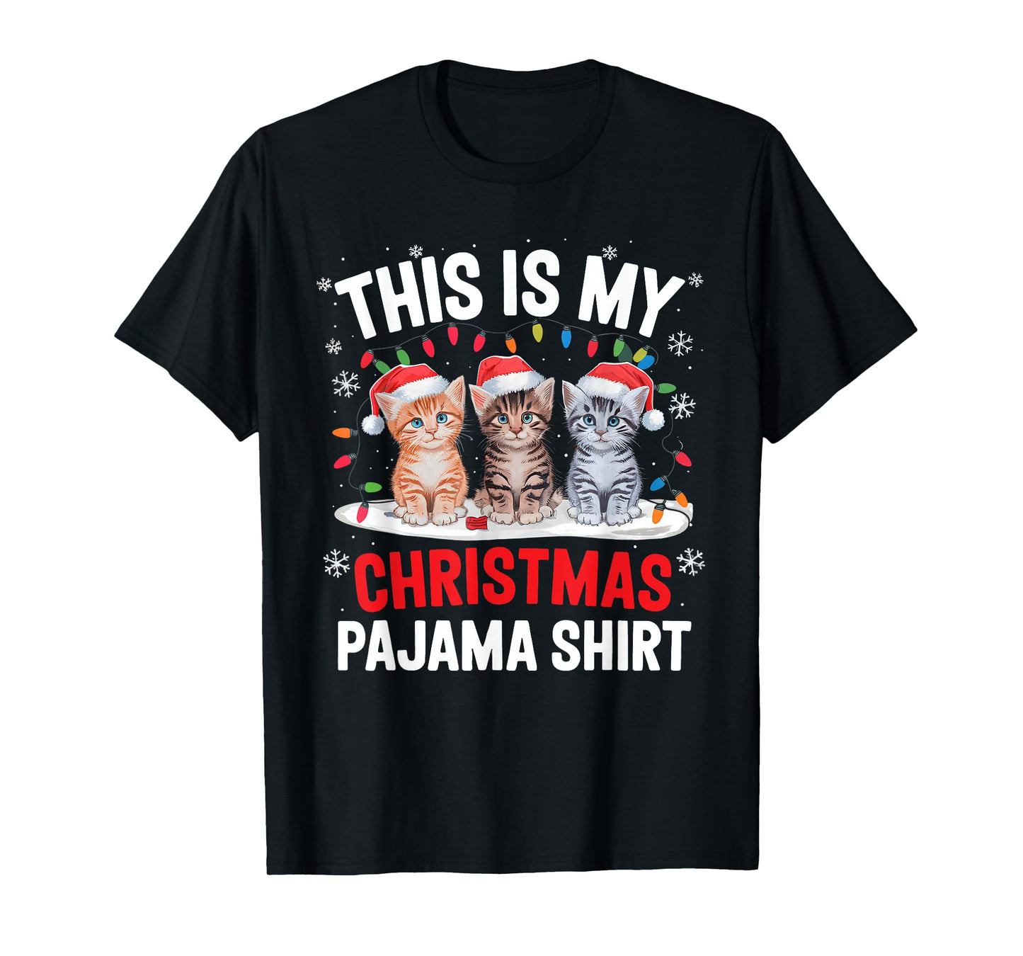 This Is My Christmas Pajama Shirt Cat Lover Meow Kitty Xmas T-Shirt