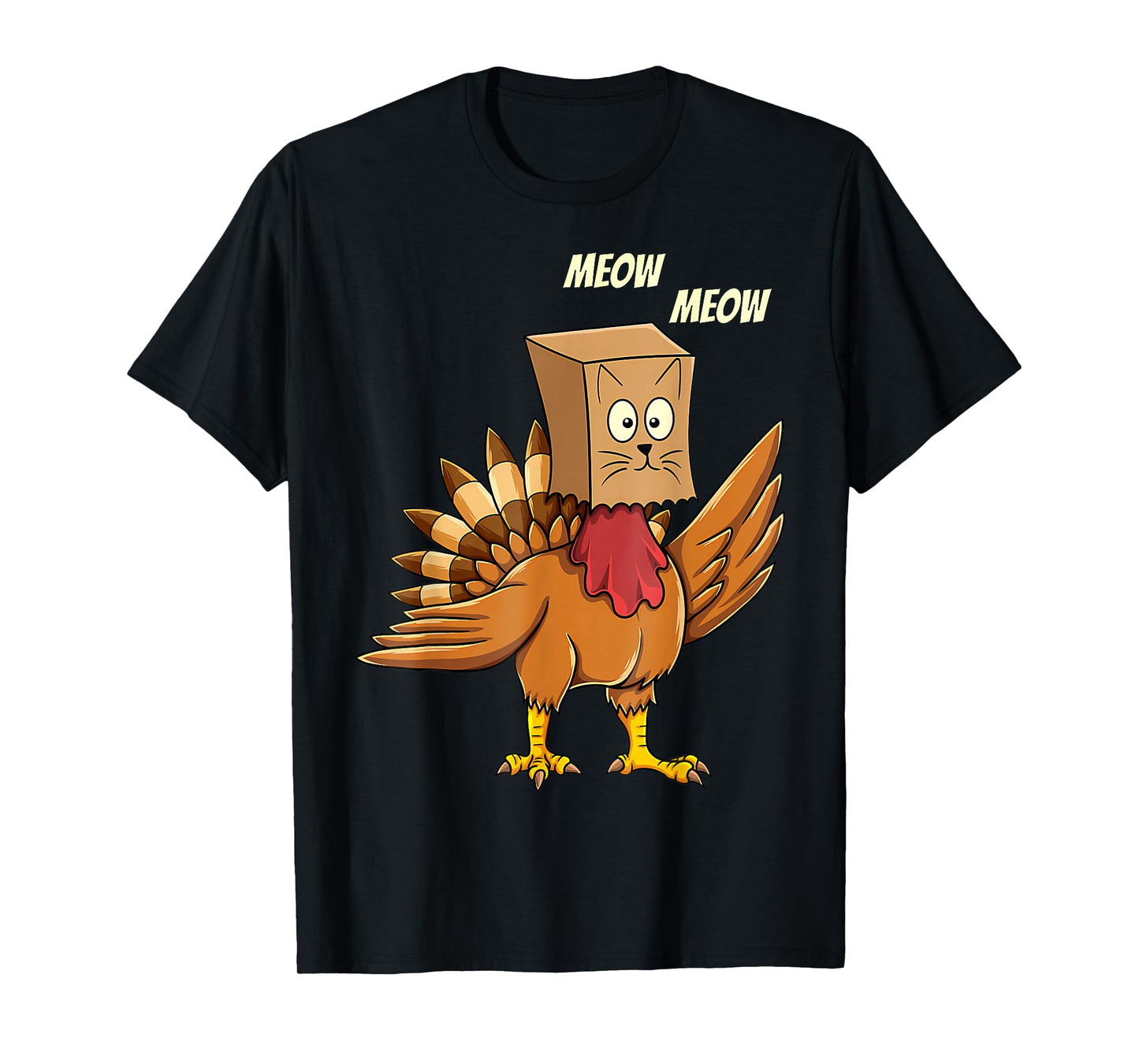 Thanksgiving Turkey Cat Meow Funny Men Women Thanksgiving T-Shirt