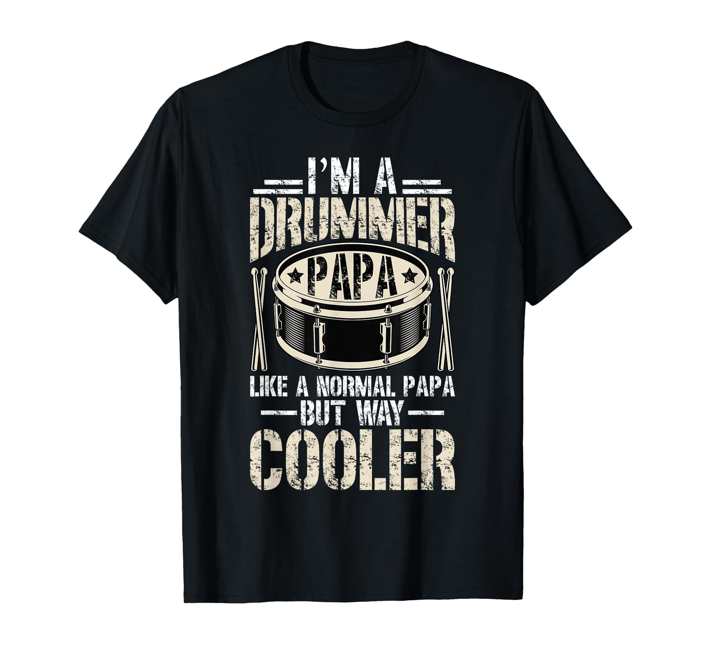 I'm A Drummer Papa Drum Papa Drummer Papa Grandpa T-Shirt