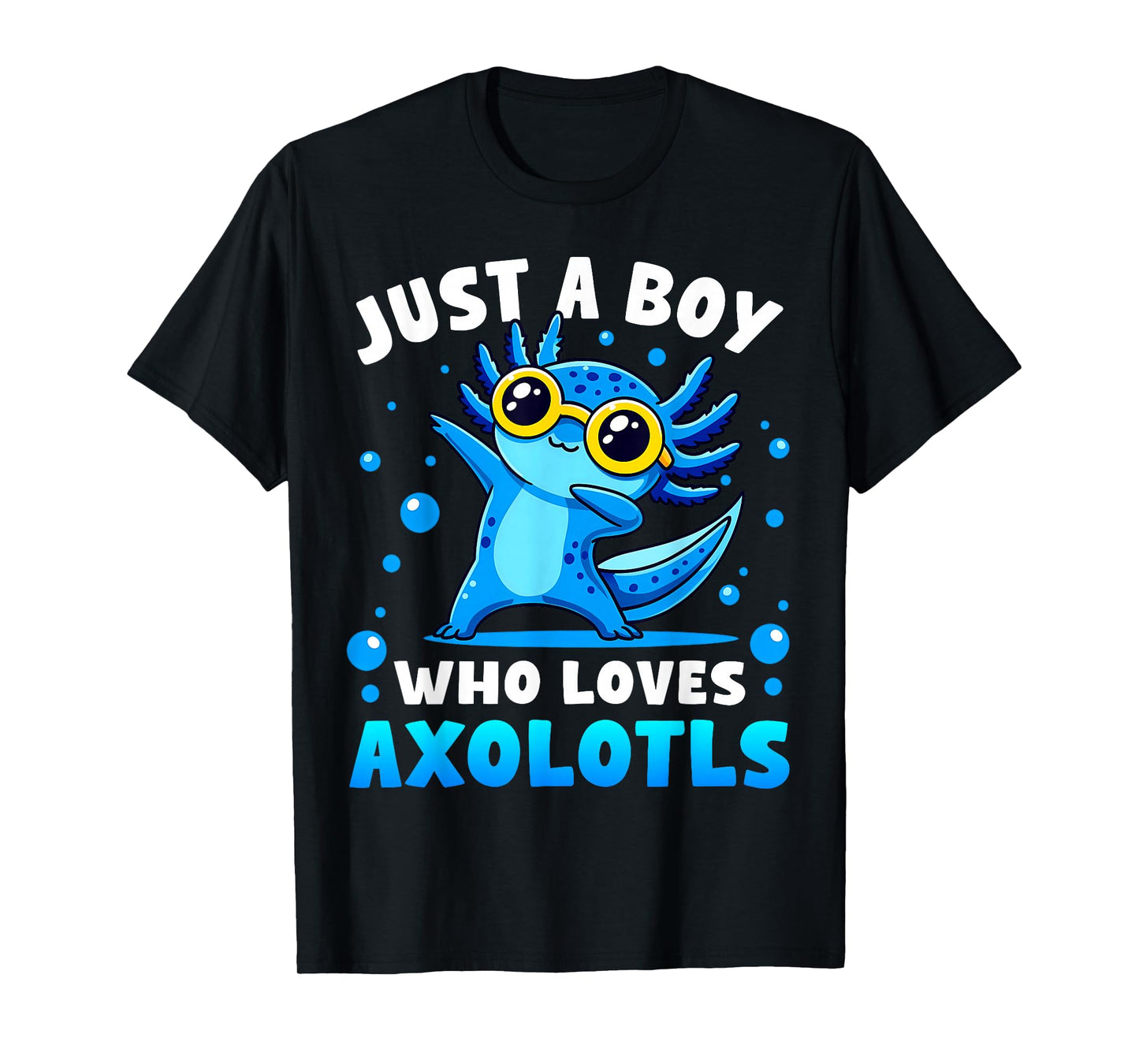 Just A Boy Who Loves Axolotls Cute Dabbing Axolotl Boys Kids T-Shirt